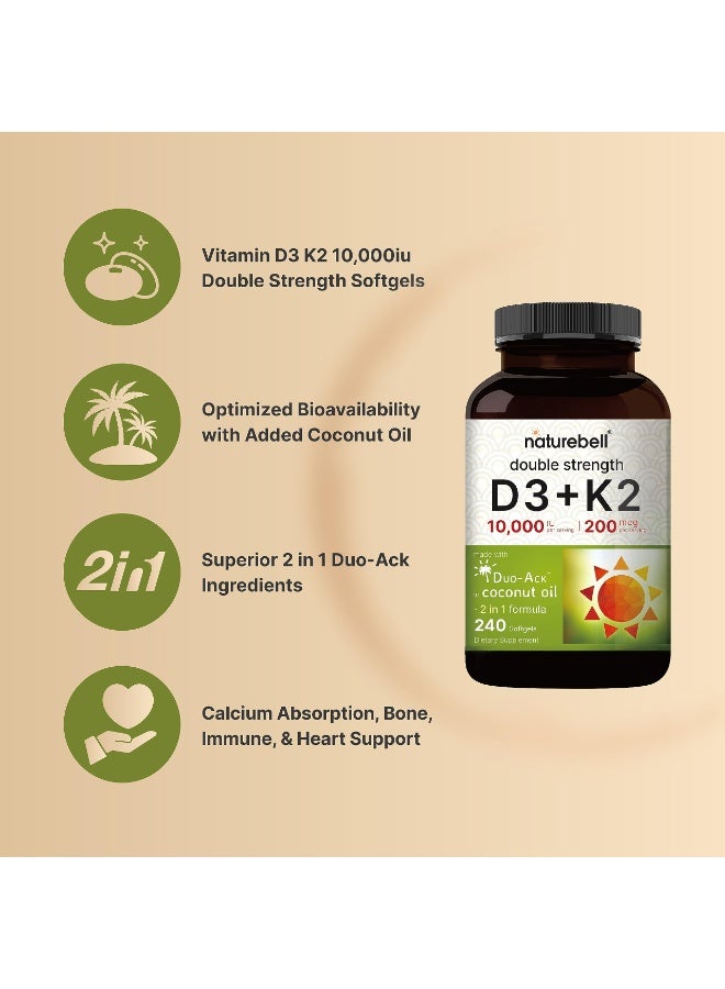 NatureBell Vitamin D3 + K2 Double Strength – 10,000 IU D3 & 200mcg K2 Supplement with Coconut Oil – 240 Softgels - Image 4